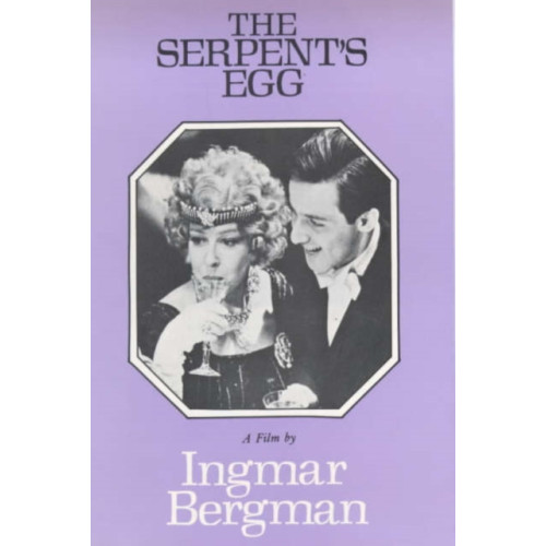 Marion Boyars Publishers Ltd The Serpent's Egg (inbunden, eng)