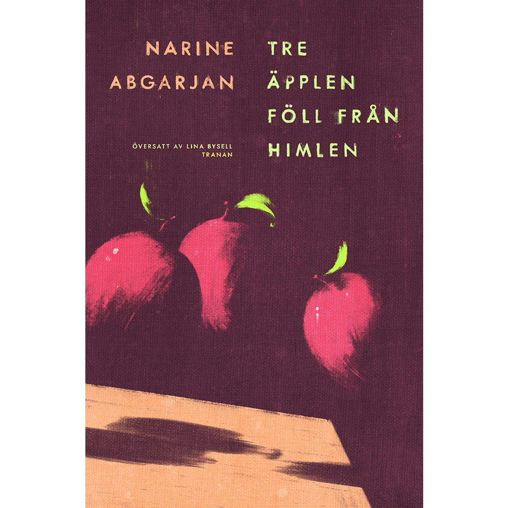 Produktbild för Tre äpplen föll från himlen (pocket)