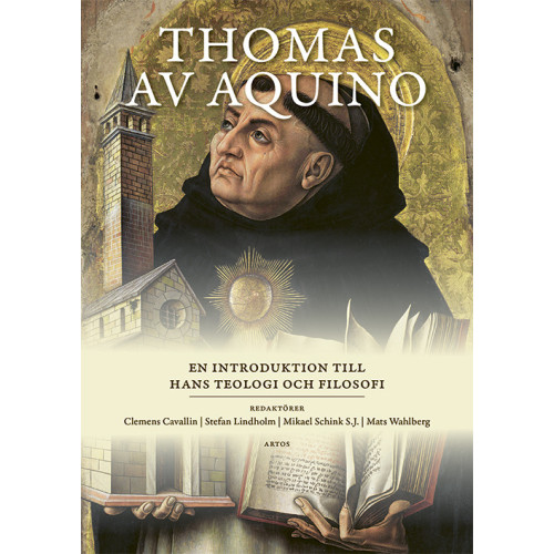 Artos & Norma Bokförlag Thomas av Aquino : en introduktion till hans teologi och filosofi (inbunden)