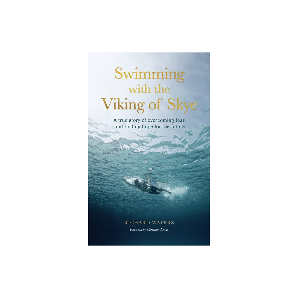 Produktbild för Swimming with the Viking of Skye (inbunden, eng)