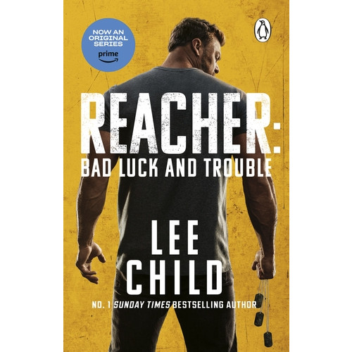 Lee Child Bad Luck And Trouble (TV Tie-In) (pocket, eng)