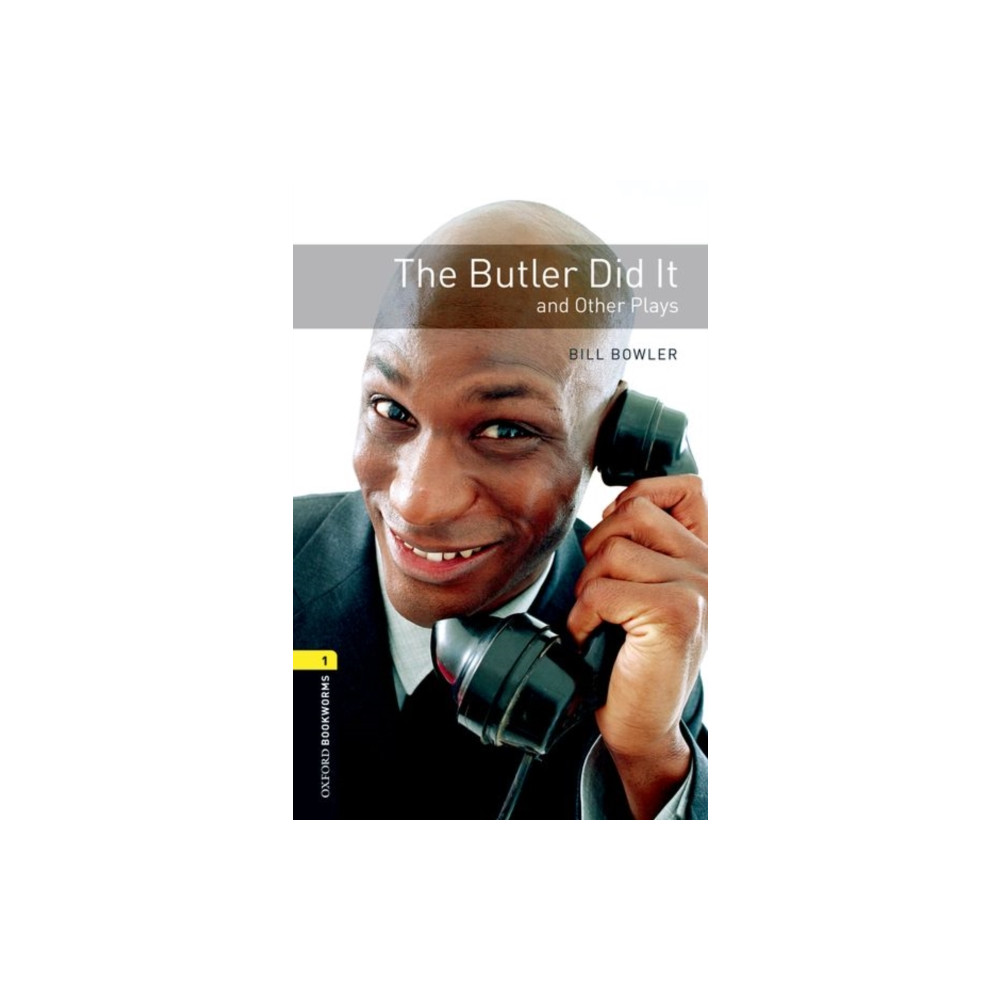 Produktbild för Oxford Bookworms Library: Level 1:: The Butler Did It and Other Plays (häftad, eng)
