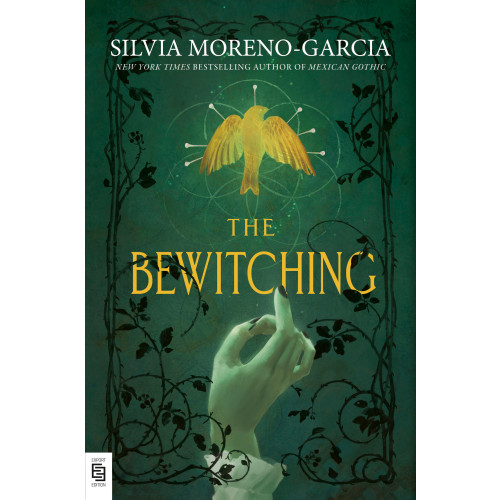 Silvia Moreno-Garcia The Bewitching (häftad, eng)