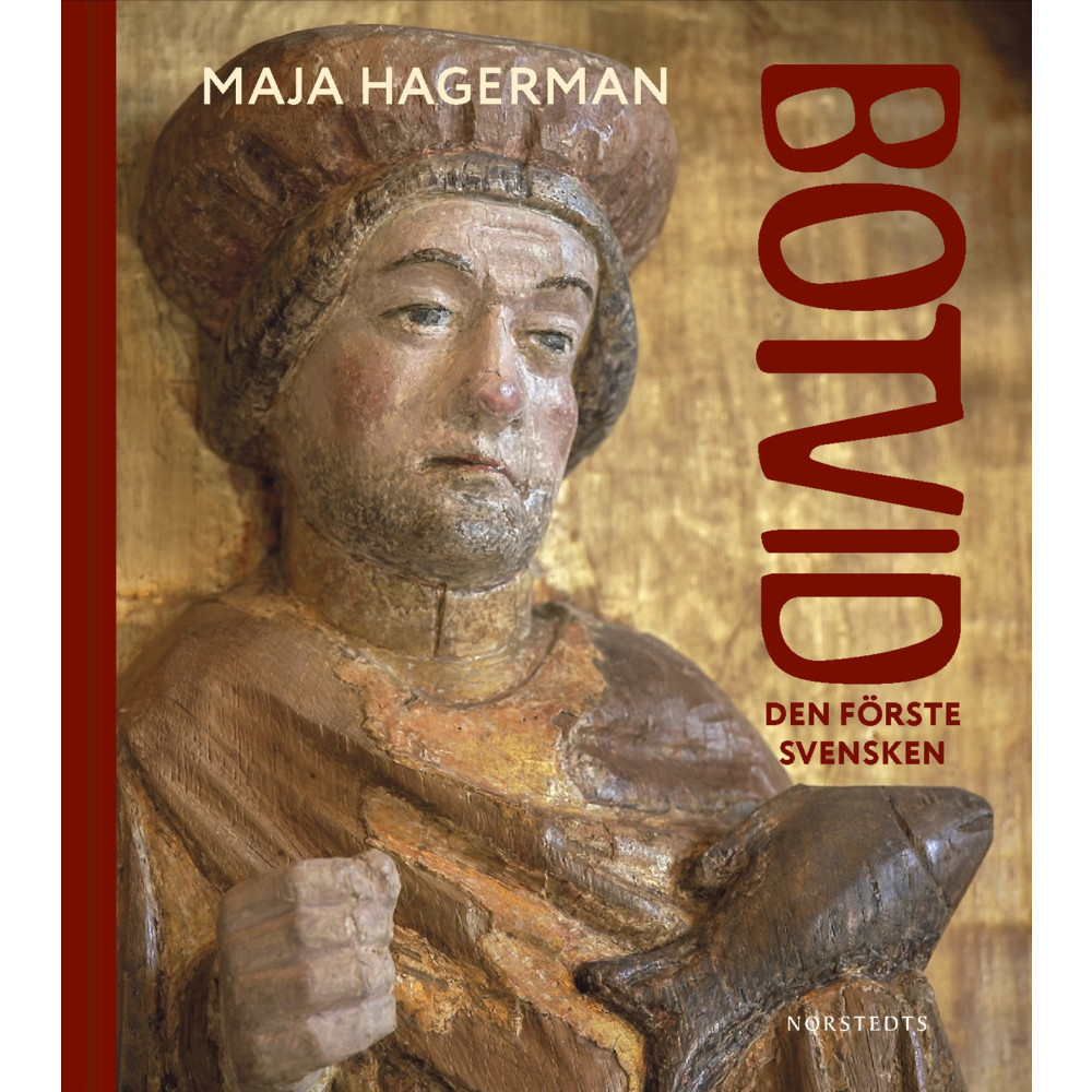 Produktbild för Botvid : den förste svensken (bok, halvklotband)