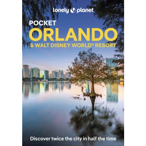 Lonely Planet Lonely Planet Pocket Orlando & Walt Disney World (R) Resort (pocket, eng)