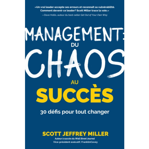 Mango Media Management: du chaos au succes (häftad, eng)