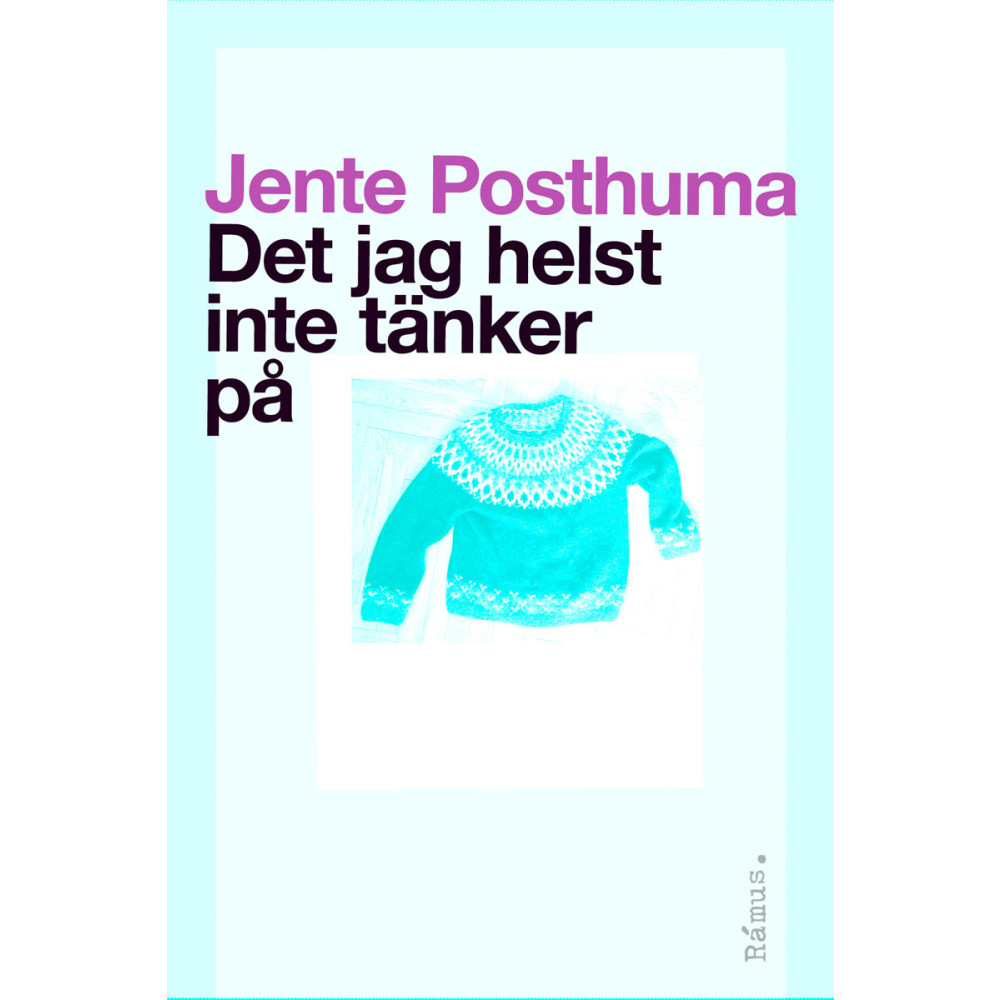 Produktbild för Det jag helst inte tänker på (inbunden)