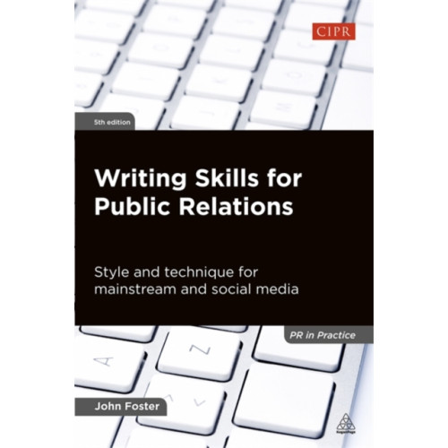 Kogan Page Ltd Writing Skills for Public Relations (häftad, eng)