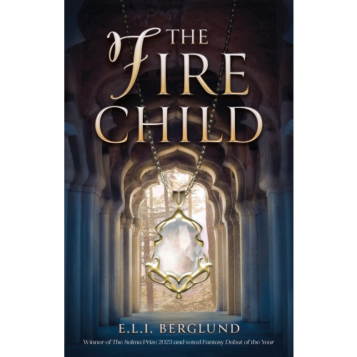 Elisabeth Berglund The Fire Child (häftad, eng)