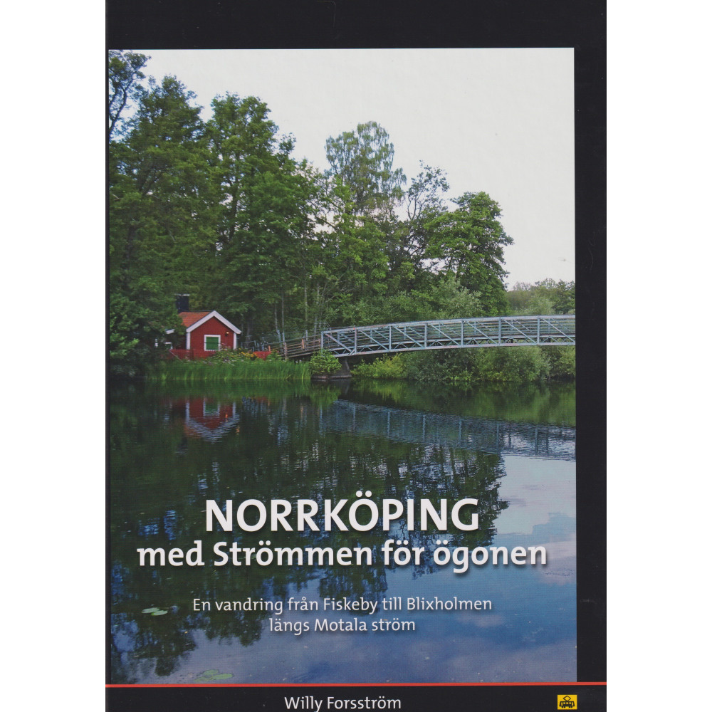 Produktbild för Norrköping med Strömmen för ögonen : en vandring från Fiskeby till Blixholmen längs Motala ström (bok, kartonnage)