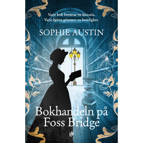 Louise Bäckelin Förlag Bokhandeln på Foss Bridge (inbunden)