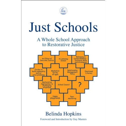 Jessica kingsley publishers Just Schools (häftad, eng)