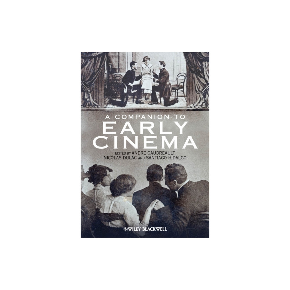 Produktbild för A Companion to Early Cinema (inbunden, eng)
