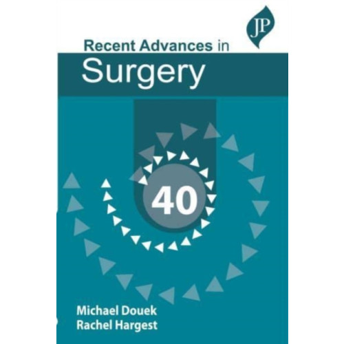 JP Medical Ltd Recent Advances in Surgery 40 (häftad, eng)
