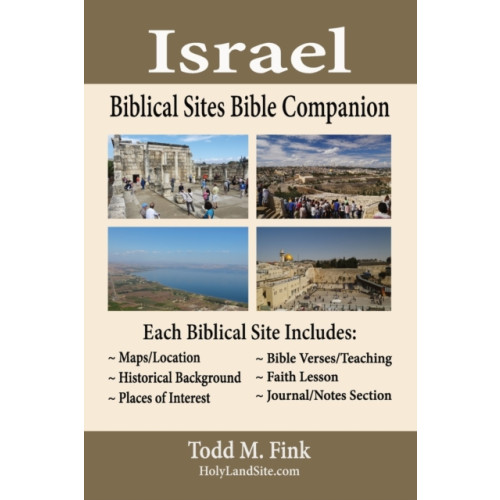 Selah Book Press Israel Biblical Sites Bible Companion (häftad, eng)