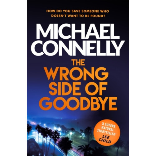 Michael Connelly Wrong side of goodbye (pocket, eng)