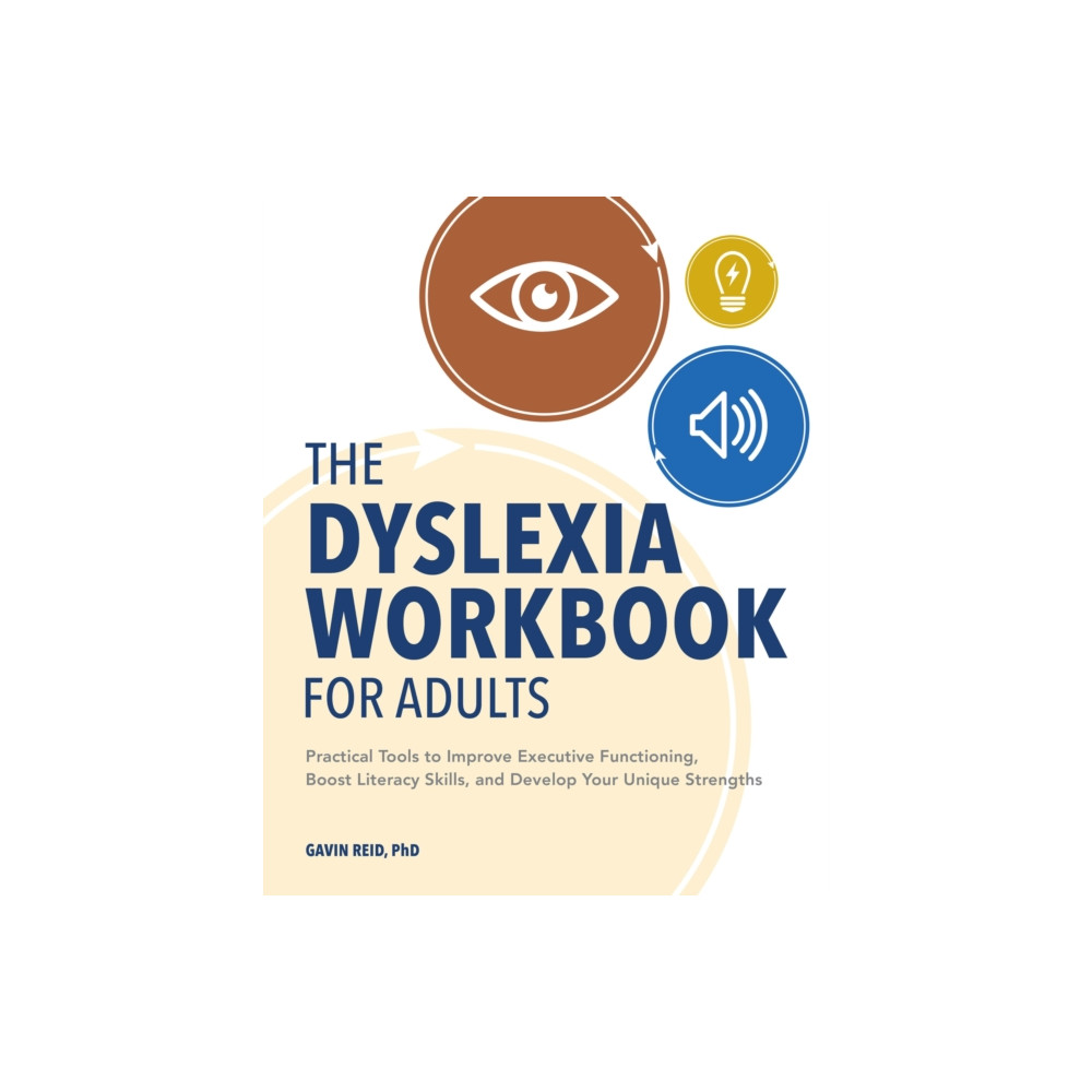 Produktbild för The Dyslexia Workbook for Adults (häftad, eng)