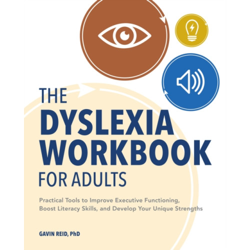 Callisto Media Inc. The Dyslexia Workbook for Adults (häftad, eng)