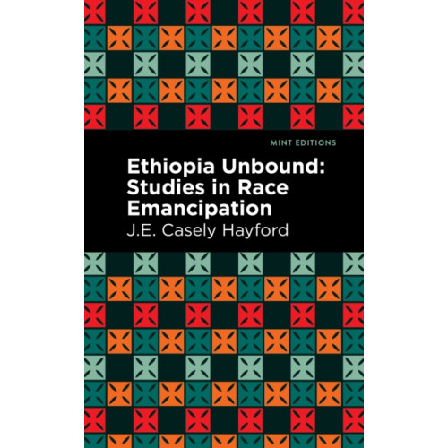 Mint Editions Ethiopia Unbound (häftad, eng)