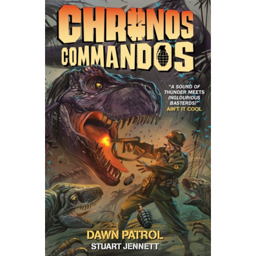 Titan Books Ltd Chronos Commandos - Dawn Patrol (inbunden, eng)