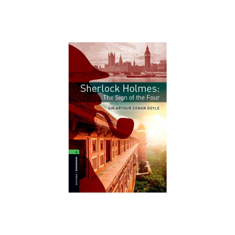 Produktbild för Oxford Bookworms Library: Level 6: Sherlock Holmes: The Sign of the Four (häftad, eng)