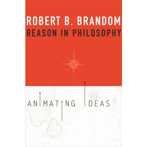 Harvard university press Reason in Philosophy (häftad, eng)
