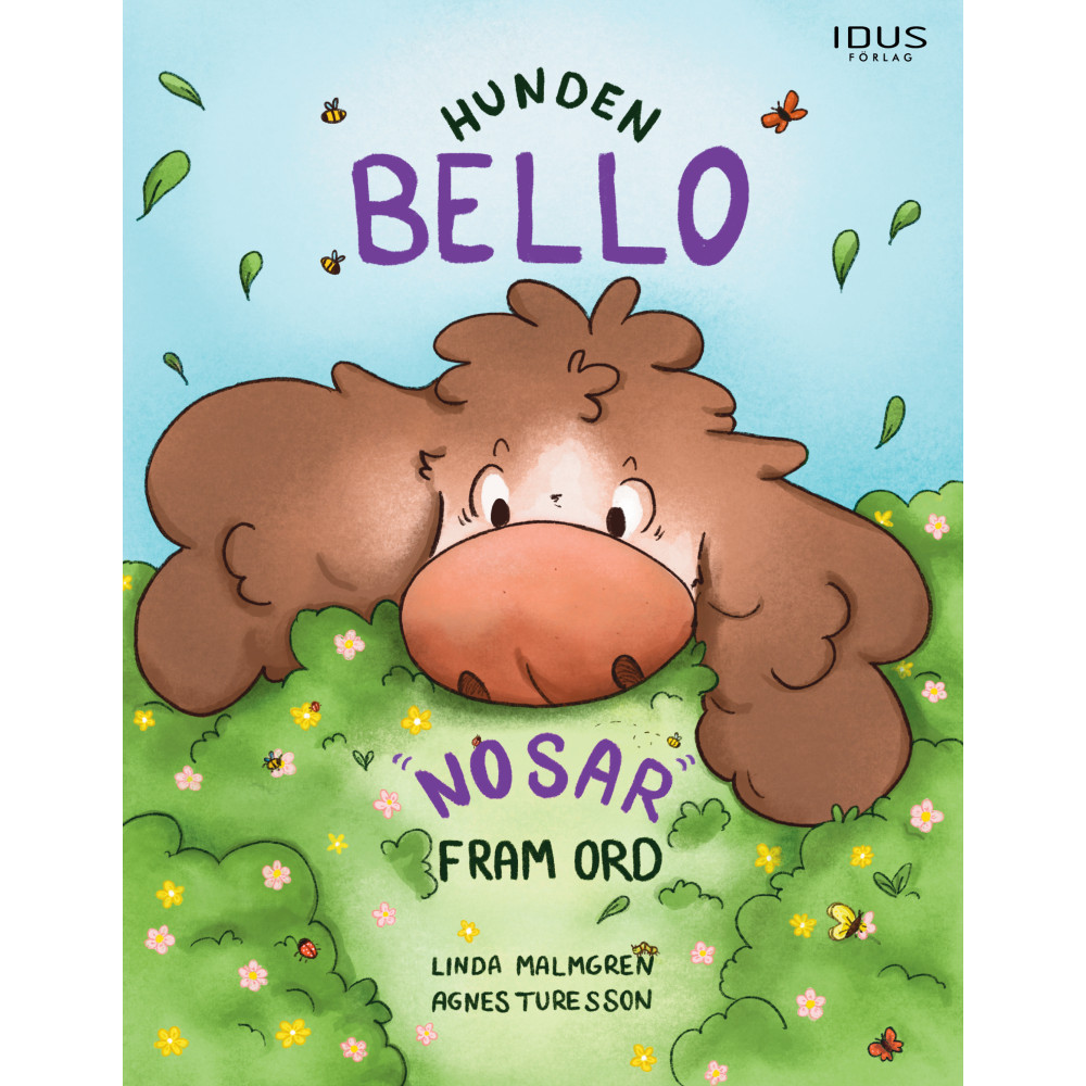 Produktbild för Hunden Bello nosar fram ord (inbunden)