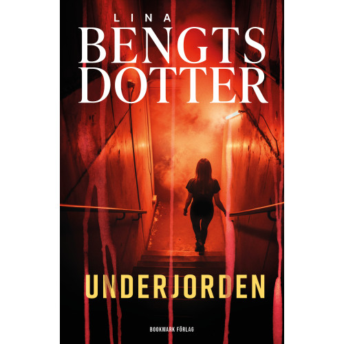 Lina Bengtsdotter Underjorden (inbunden)