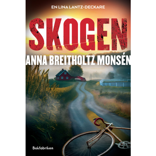 Anna Breitholtz Monsén Skogen (inbunden)