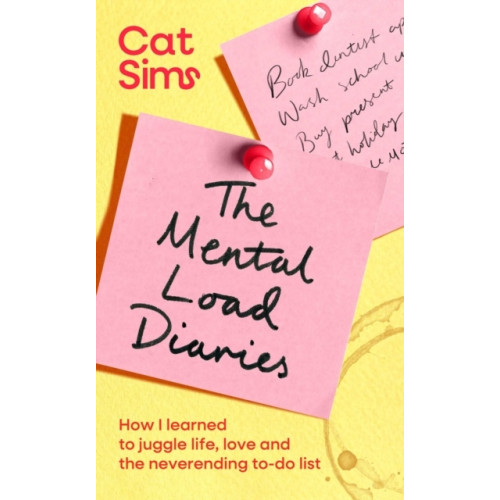 Cat Sims The Mental Load Diaries (inbunden, eng)