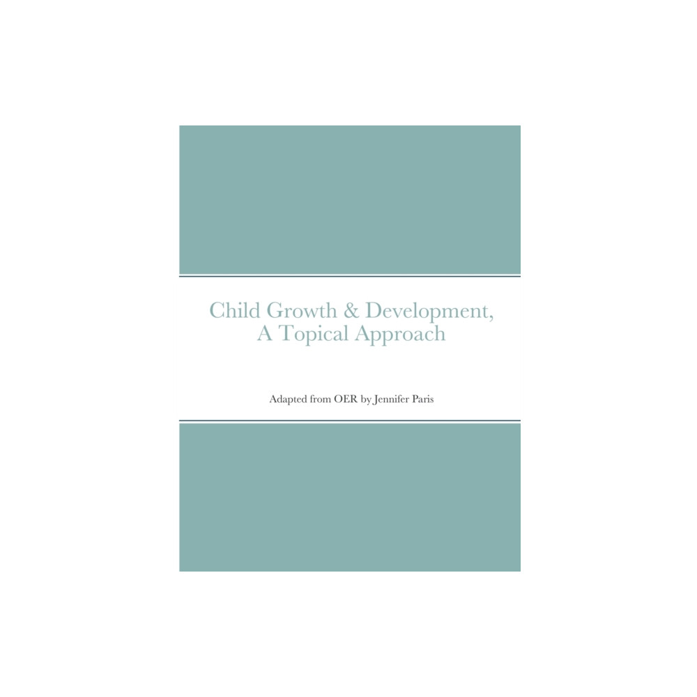 Produktbild för Child Growth & Development- Topical Approach (häftad, eng)