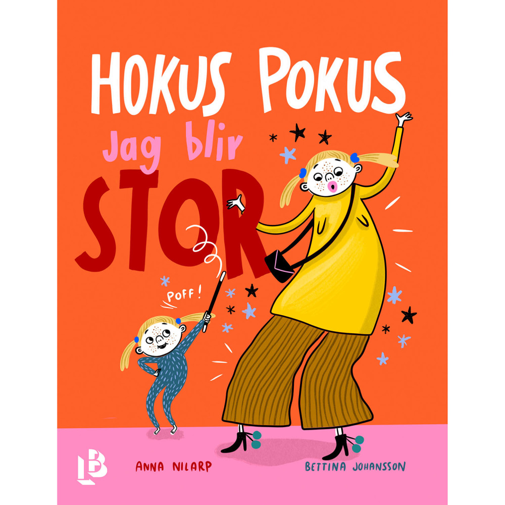 Produktbild för Hokus pokus, jag blir stor