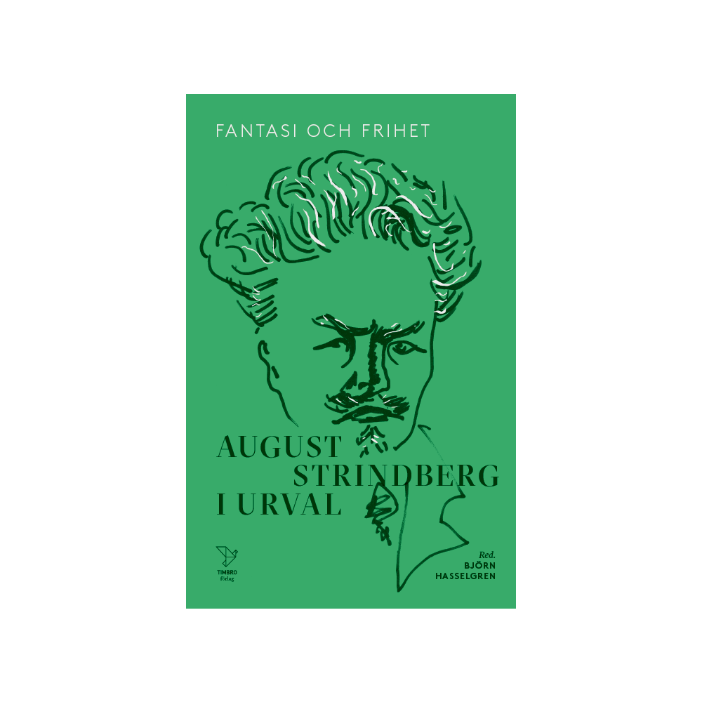 Produktbild för Fantasi och frihet : August Strindberg i urval (bok, kartonnage)