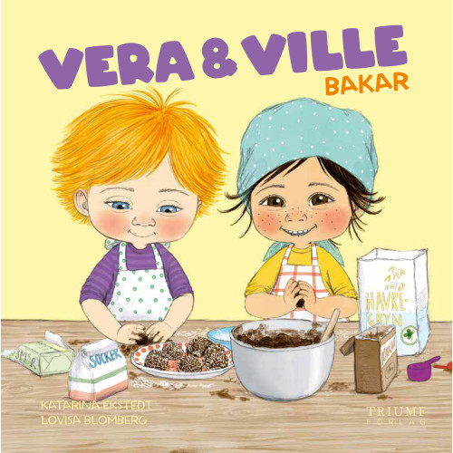 Katarina Ekstedt Vera och Ville bakar (inbunden)