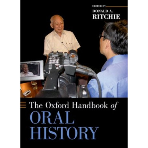 Oxford University Press Inc The Oxford Handbook of Oral History (häftad, eng)