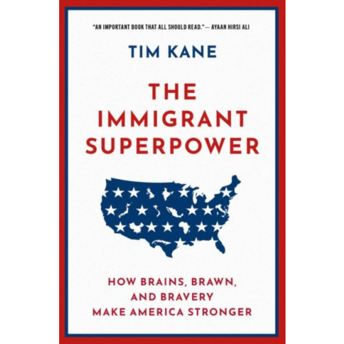 Oxford University Press Inc The Immigrant Superpower (häftad, eng)