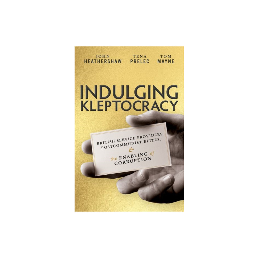 Produktbild för Indulging Kleptocracy (inbunden, eng)