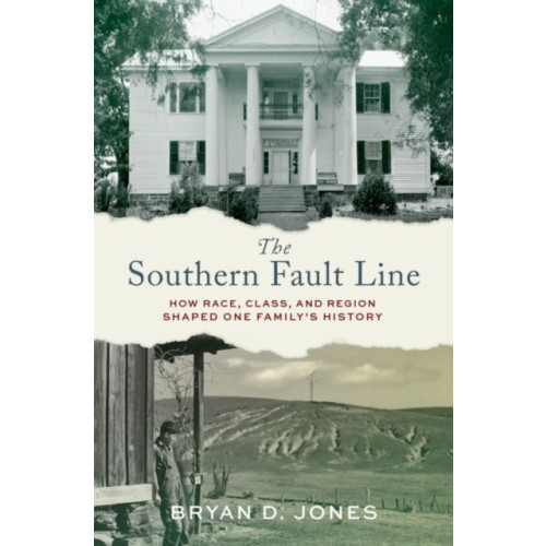 Oxford University Press Inc The Southern Fault Line (inbunden, eng)