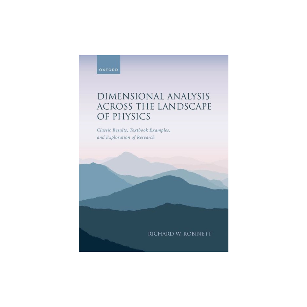 Produktbild för Dimensional Analysis Across the Landscape of Physics (häftad, eng)