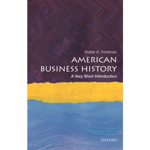 Oxford University Press Inc American Business History (häftad, eng)