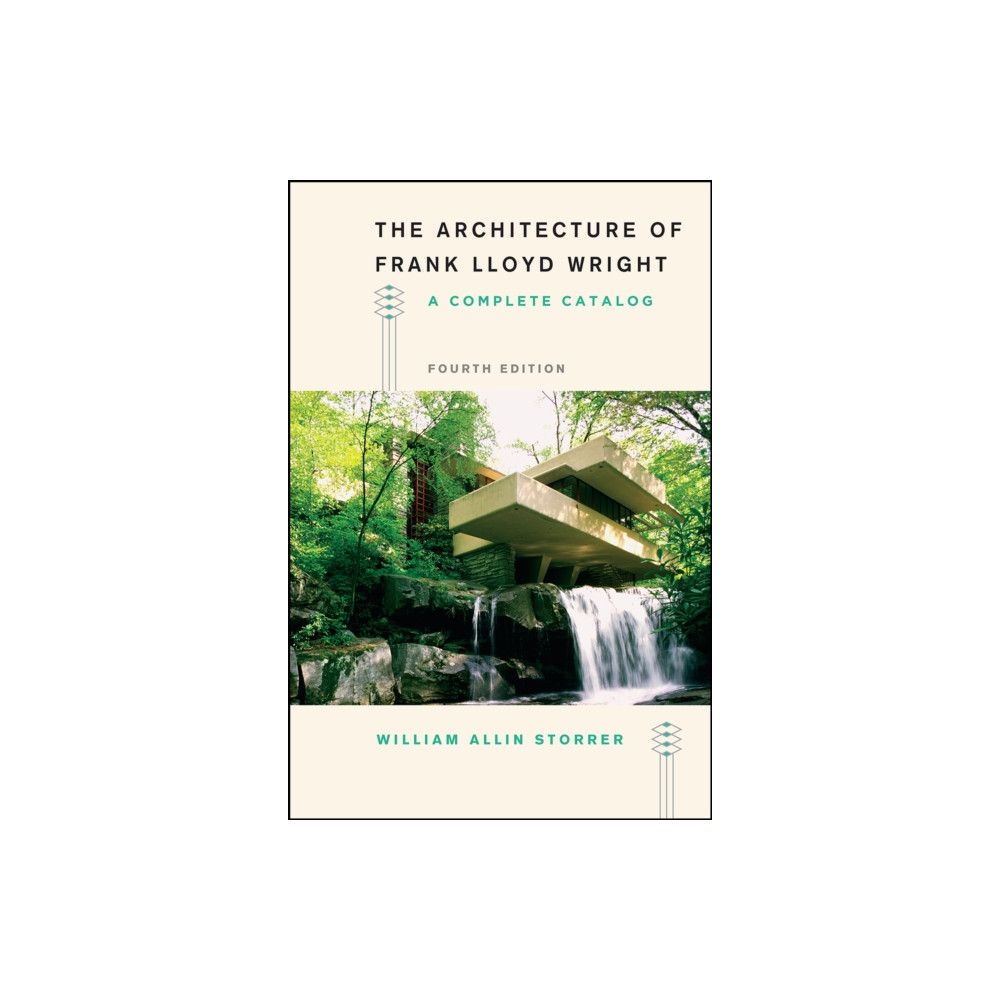 Produktbild för The Architecture of Frank Lloyd Wright, Fourth Edition (häftad, eng)