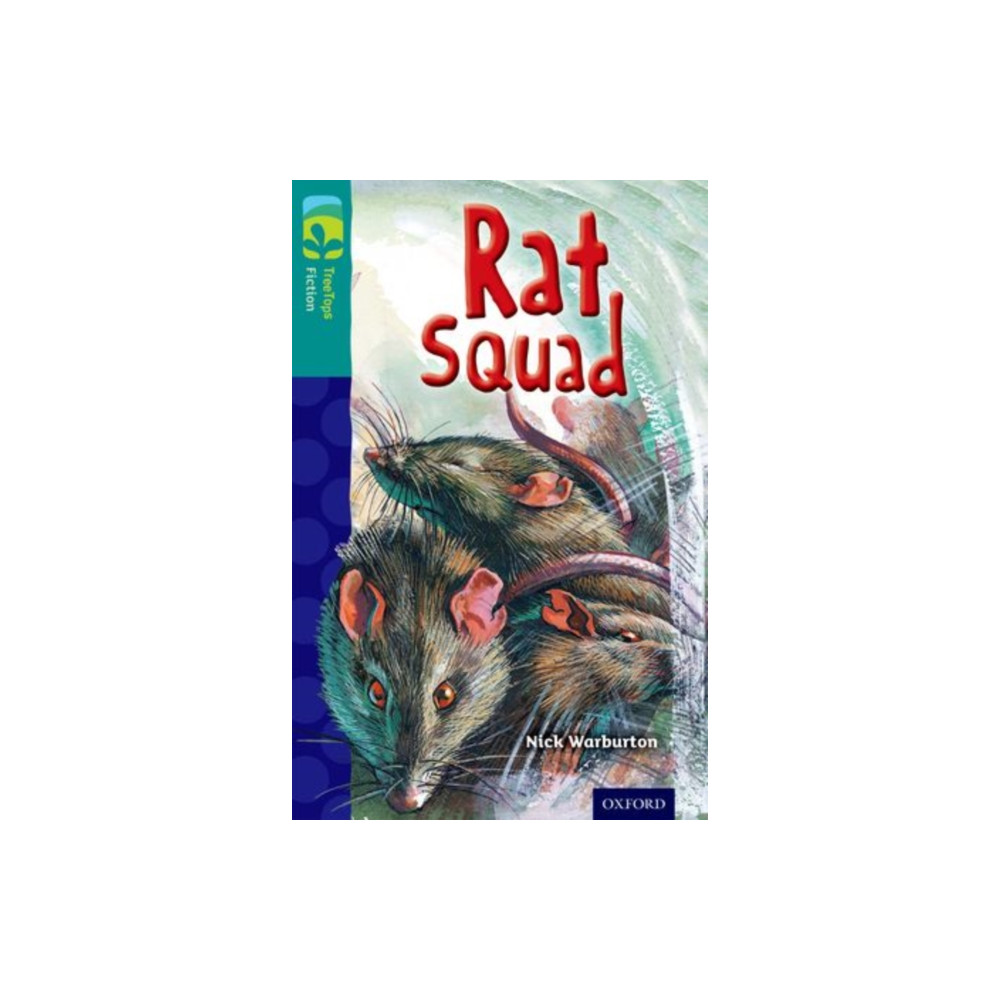 Produktbild för Oxford Reading Tree TreeTops Fiction: Level 16 More Pack A: Rat Squad (häftad, eng)