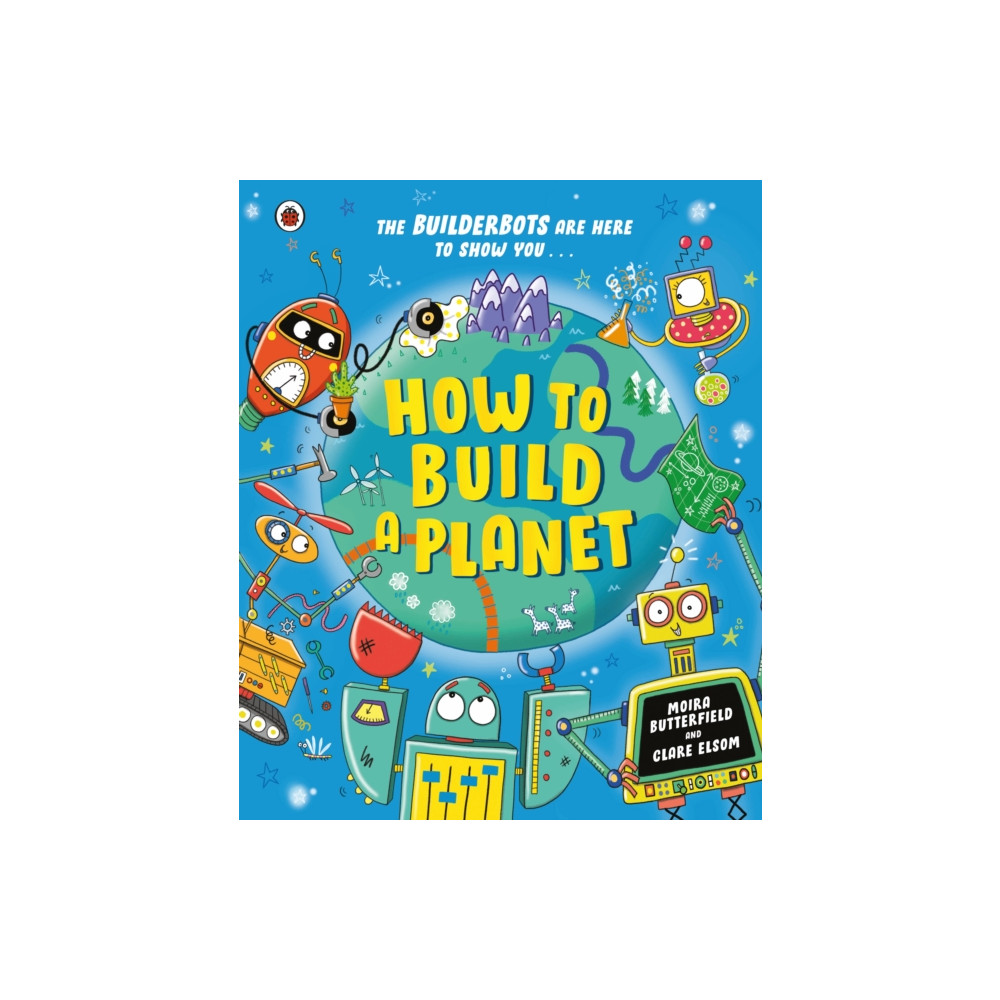 Produktbild för How to Build a Planet (häftad, eng)