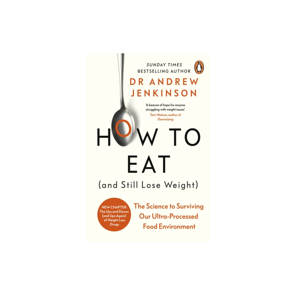 Produktbild för How to Eat (And Still Lose Weight) (häftad, eng)