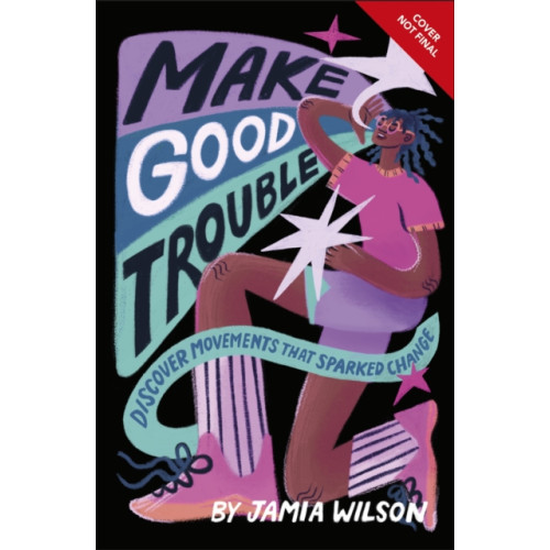 Dorling Kindersley Ltd Make Good Trouble (häftad, eng)