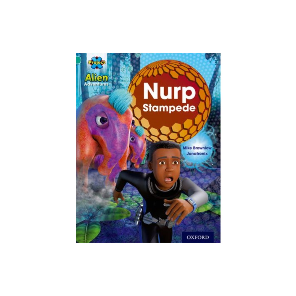 Produktbild för Project X: Alien Adventures: Turquoise: Nurp Stampede (häftad, eng)