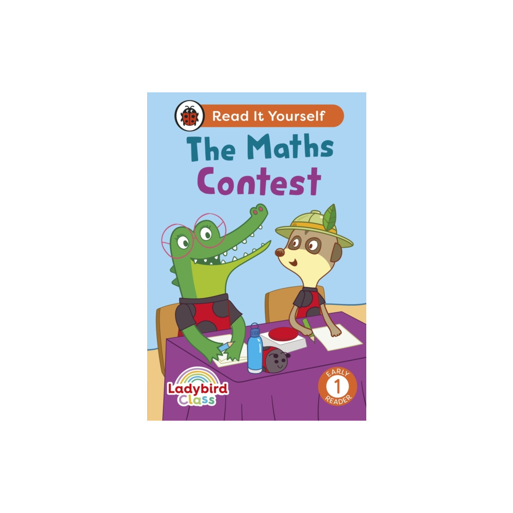 Produktbild för Ladybird Class - The Maths Contest: Read It Yourself - Level 1 Early Reader (inbunden, eng)