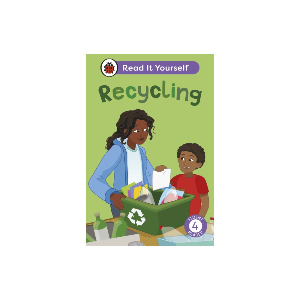 Produktbild för Recycling: Read It Yourself - Level 4 Fluent Reader (inbunden, eng)