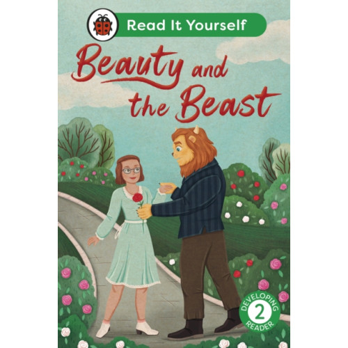 Penguin Random House Children's UK Beauty and the Beast: Read It Yourself - Level 2 Developing Reader (inbunden, eng)