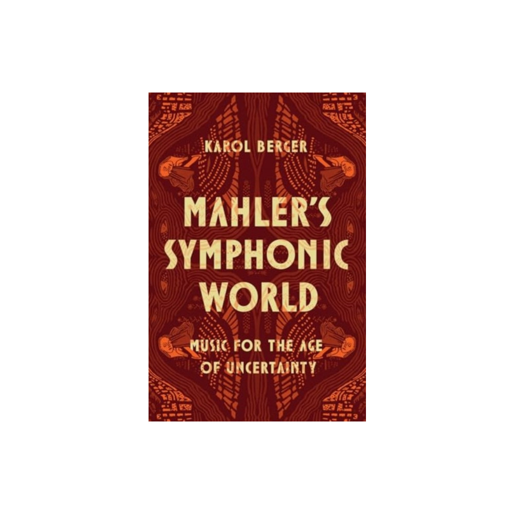 Produktbild för Mahler's Symphonic World (inbunden, eng)